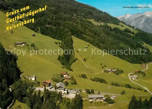 AK / Ansichtskarte Kolsassberg Fliegeraufnahme mit Gasthof Jaegerhof Kolsassberg