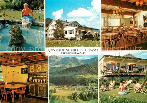AK / Ansichtskarte Hittisau_Vorarlberg Gasthof Schiff Gaststube Liegewiese Panorama Brunnen Hittisau Vorarlberg