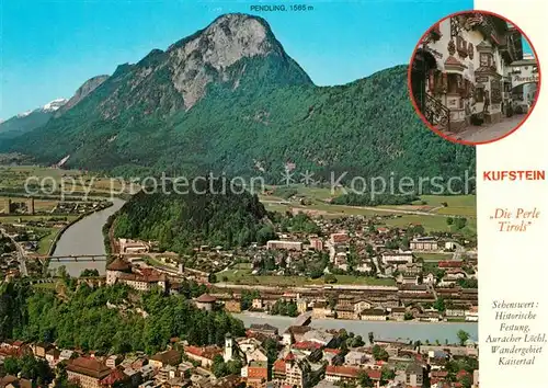 AK / Ansichtskarte Kufstein_Tirol Historische Festung Auracher Loechl Kaisertal Fliegeraufnahme  Kufstein_Tirol