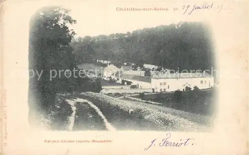 AK / Ansichtskarte Chatillon sur Seine Val des Choues ancien Monastere Chatillon sur Seine