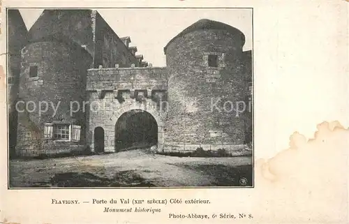 AK / Ansichtskarte Flavigny sur Ozerain Porte du Val Cote exterieur Monument historique Flavigny sur Ozerain