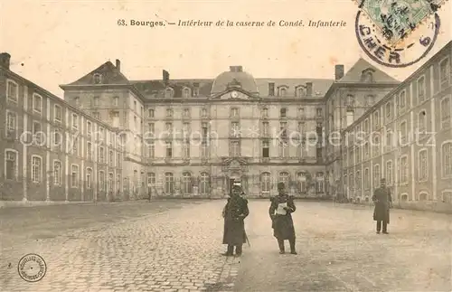 AK / Ansichtskarte Bourges Caserne de Cond? Infanterie Bourges