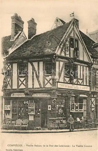 AK / Ansichtskarte Compiegne_Oise Vieille Maison Rue des Lombards  Compiegne Oise