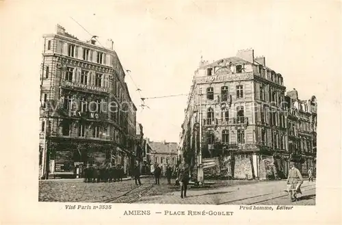 AK / Ansichtskarte Amiens Place Ren? Goblet Amiens