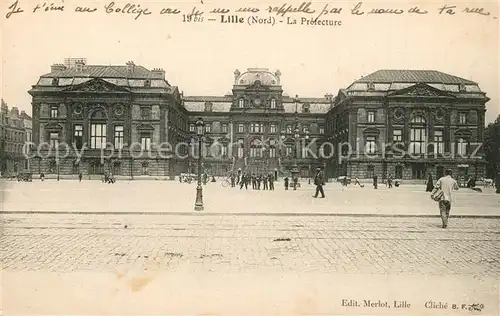 AK / Ansichtskarte Lille_Nord Prefecture Lille_Nord