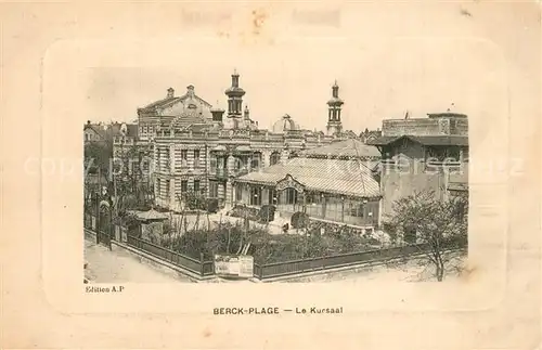 AK / Ansichtskarte Berck Plage Kursaal Berck Plage