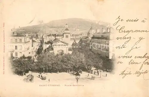 AK / Ansichtskarte Saint Etienne_Loire Place Gambette Saint Etienne Loire