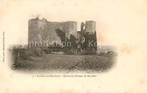 AK / Ansichtskarte Montbard Ruines du Chateau de Montfort Montbard