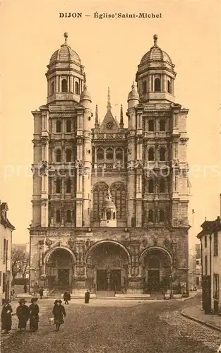 AK / Ansichtskarte Dijon_Cote_d_Or Eglise Saint Michel Dijon_Cote_d_Or