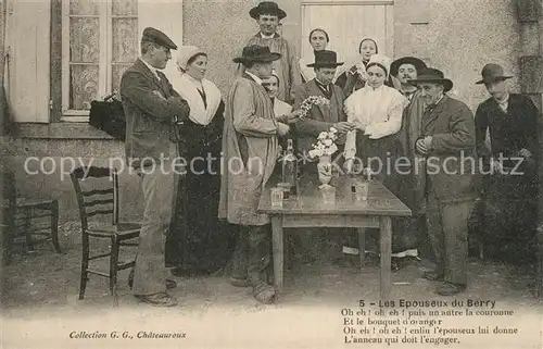 AK / Ansichtskarte Berry_Region Les Epouseux du Berry Berry Region