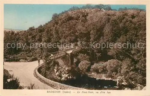 AK / Ansichtskarte Badecon le Pin Le Pont Noir vu den bas Badecon le Pin