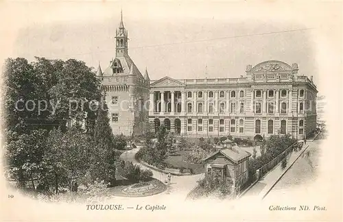 AK / Ansichtskarte Toulouse_Haute Garonne Le Capitole Toulouse Haute Garonne