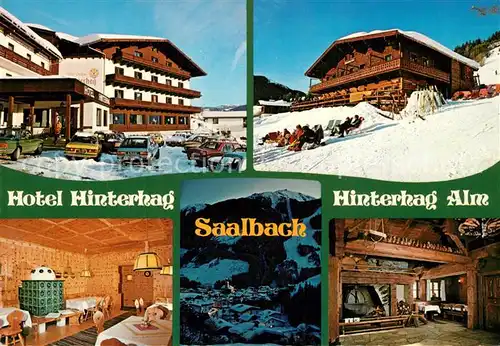 AK / Ansichtskarte Saalbach Hinterglemm Hotel Hinterhag Hinterhag Alm Saalbach Hinterglemm