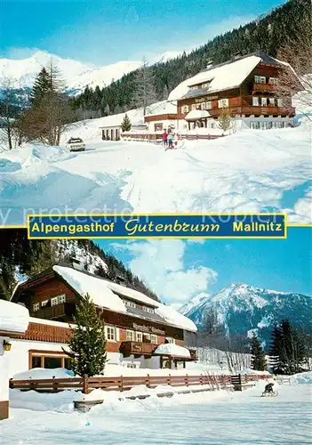 AK / Ansichtskarte Mallnitz_Kaernten Alpengasthof Gutenbrunn Luftkurort Wintersportplatz Alpen Mallnitz Kaernten