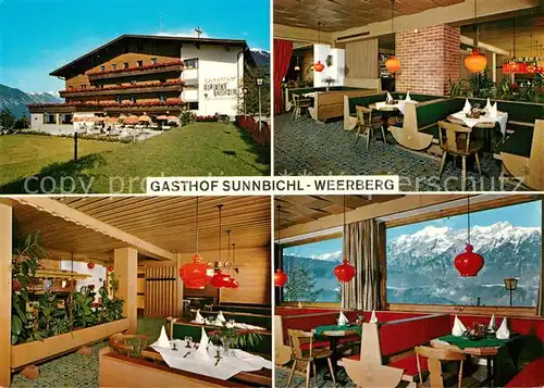 AK / Ansichtskarte Weerberg Gasthof Restaurant Sunnbichl Alpenblick Weerberg