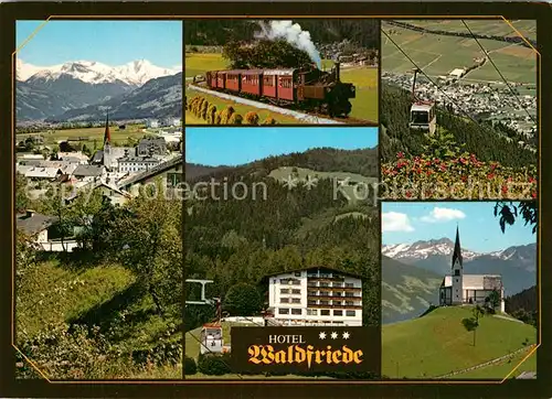AK / Ansichtskarte Fuegen Hotel Waldfriede Bergkirche Bergbahn Dampflokomotive Alpen Fuegen