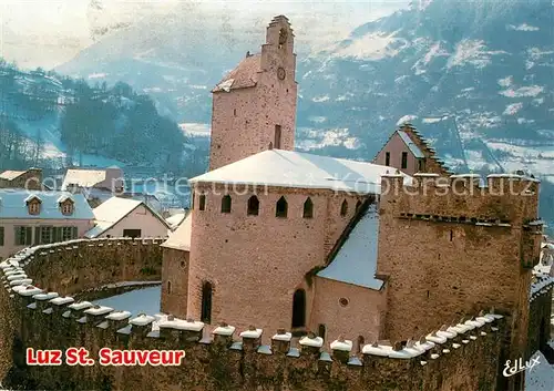 AK / Ansichtskarte Luz Saint Sauveur_Hautes_Pyrenees Eglise fortifee Luz Saint Sauveur_Hautes