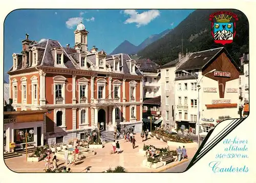 AK / Ansichtskarte Cauterets La station thermale des Pyrenees aux portes du parc national La place de lhotel de ville Cauterets