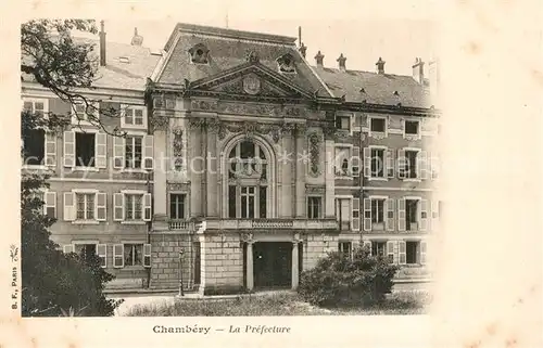 AK / Ansichtskarte Chambery_Savoie La Prefecture Chambery Savoie