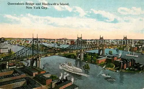 AK / Ansichtskarte New_York_City Queensboro Bridge and Blackwell s Island New_York_City