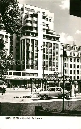 AK / Ansichtskarte Bucuresti Hotelul Ambasador Bucuresti