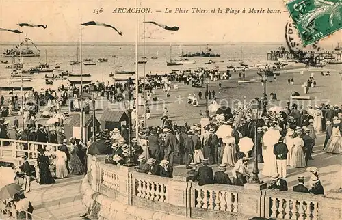 AK / Ansichtskarte Arcachon_Gironde La Place Thiers et la Plage a Maree basse Arcachon Gironde