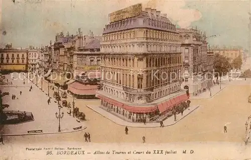 AK / Ansichtskarte Bordeaux Allees de Tourny et Cours du XXX juillet Bordeaux