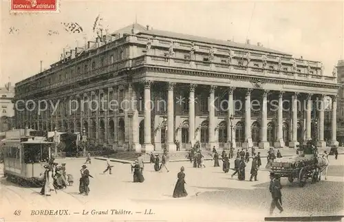 AK / Ansichtskarte Bordeaux Le Grand Theatre Bordeaux