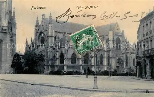 AK / Ansichtskarte Bordeaux Eglise St Michel Bordeaux