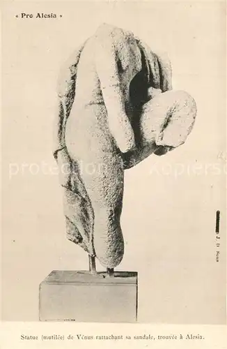 AK / Ansichtskarte Alesia(Roman War)_Alise Sainte Reine Statue mutilee de Venus rattachant sa sandale trouvee a Alesia 