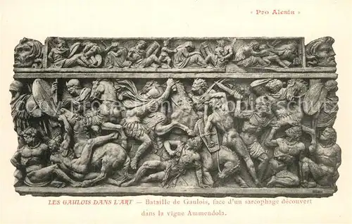 AK / Ansichtskarte Alesia(Roman War)_Alise Sainte Reine Bataille de Gaulois face dun sarcophage decouvert dans la vigne Ammendola 