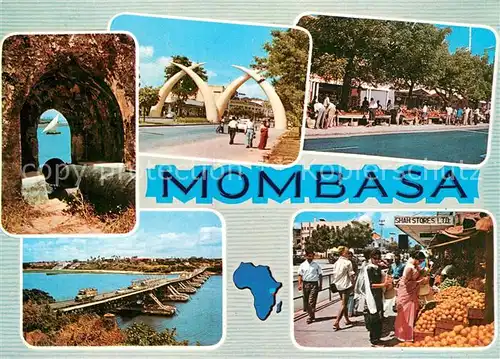 AK / Ansichtskarte Mombasa Gateway to East Africa Stosszaehne Kanone Bruecke Markt Mombasa