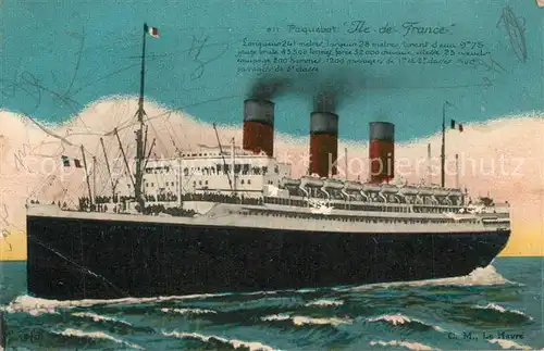 AK / Ansichtskarte Dampfer_Oceanliner Paquebot Ile de France  