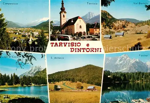 AK / Ansichtskarte Tarvisio e Dintorni Kirche Landschaftspanorama See Alpen Tarvisio