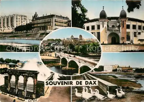 AK / Ansichtskarte Dax_Landes Le Splendid et Grands Thermes Arenes Vue generale Fontaine deau Chaude l Adour Dax_Landes