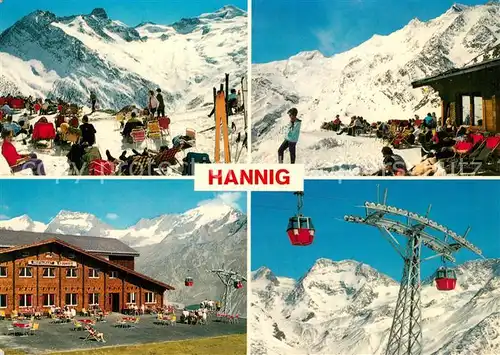 AK / Ansichtskarte Saas Fee Bergrestaurant Hannig Sonnenterrasse Bergbahn Wintersportplatz Walliser Alpen Saas Fee