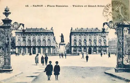 AK / Ansichtskarte Nancy_Lothringen Place Stanislas Theatre Grand Hotel Nancy Lothringen