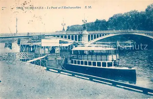 AK / Ansichtskarte Suresnes Pont Embarcadere Suresnes