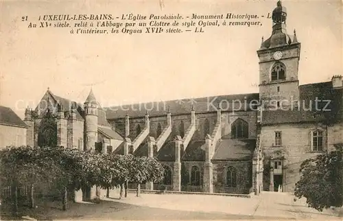 AK / Ansichtskarte Luxeuil les Bains Eglise Paroissiale Monument Luxeuil les Bains