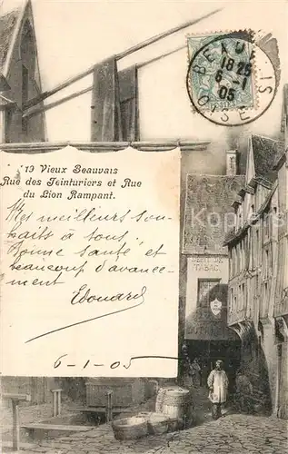 AK / Ansichtskarte Beauvais Rue des Teinturiers Rue du Lion Rampant Beauvais