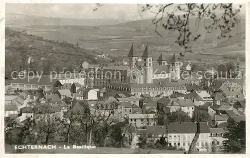 AK / Ansichtskarte Echternach Panorama Basilique Echternach
