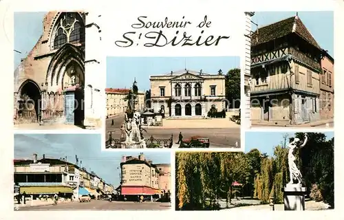 AK / Ansichtskarte Saint Dizier_Haute Marne Hotel de Ville Portail de l Eglise Notre Dame Maison ancienne Place d Armes Jardins du Musee Saint Dizier Haute Marne