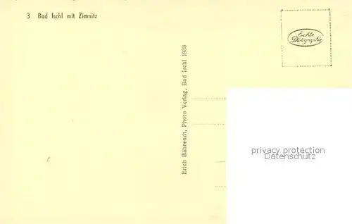 AK / Ansichtskarte Bad_Ischl_Salzkammergut mit Zimnitz Bad_Ischl_Salzkammergut