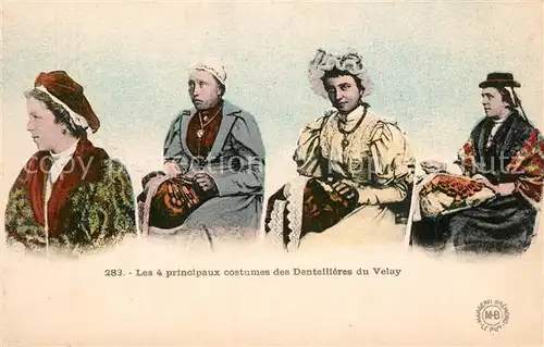 AK / Ansichtskarte Trachten_Frankreich Dentellieres du Velay Kl?pplerinnen 