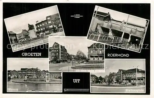 AK / Ansichtskarte Roermond Tunnel Station Stationsplein Roermond