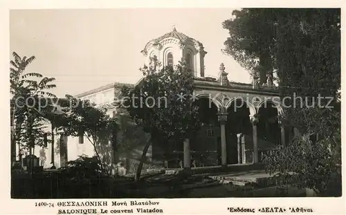 AK / Ansichtskarte Salonique_Salonica_Salonicco Le couvent Vlatadon 