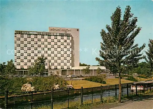 AK / Ansichtskarte Berlin Hilton Hotel Berlin