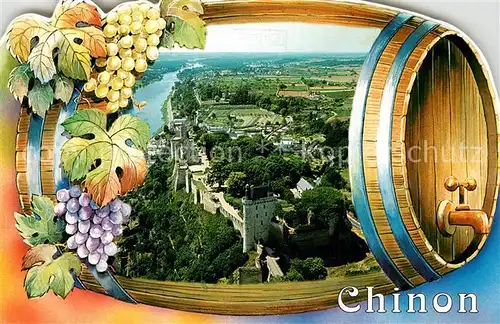 AK / Ansichtskarte Chinon_Indre_et_Loire Les vins de Touraine Chateau vue aerienne Weinfass Chinon_Indre_et_Loire