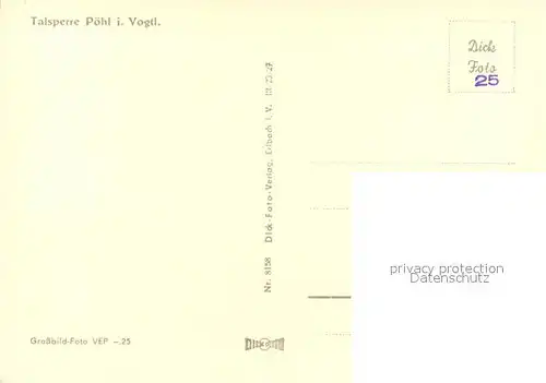 AK / Ansichtskarte Poehl_Vogtland Talsperre Sperrmauer Stausee Poehl_Vogtland