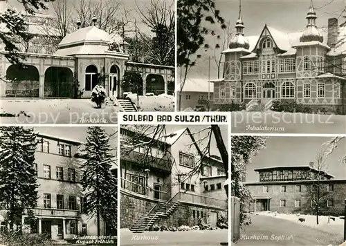 AK / Ansichtskarte Bad_Sulza Trinkhalle Inhalatorium Sanatorium Kurhaus Kurheim Sophie Bad_Sulza